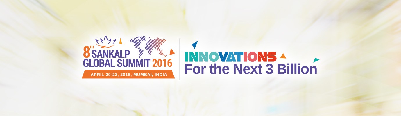Sankalp Global Summit | The “Next 3 Billion”