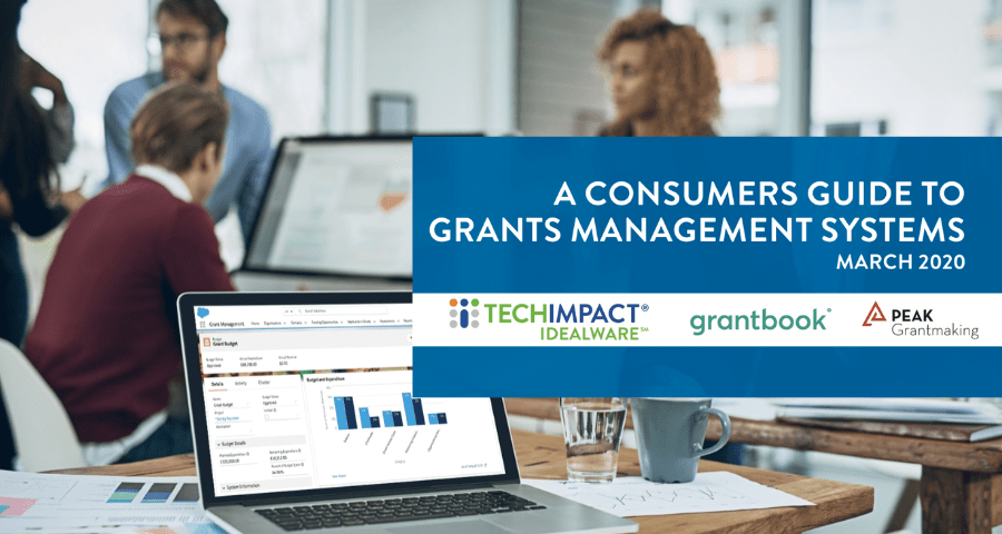 A Consumers Guide to Grants Management Systems (2020 Edition)