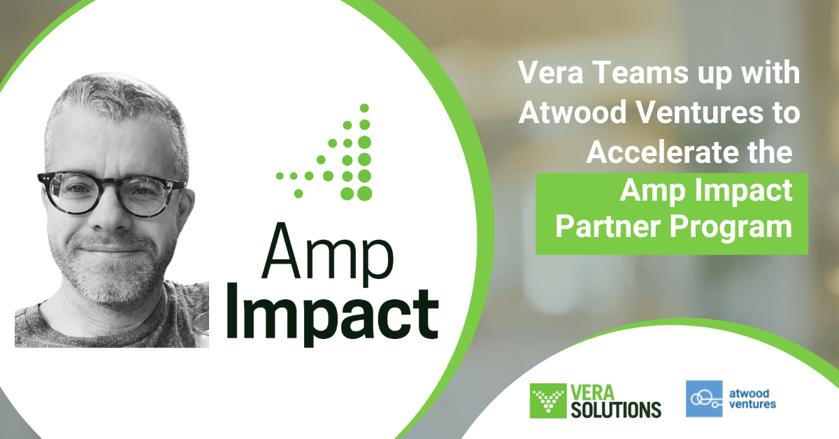 Vera Teams up with Atwood Ventures to Accelerate the Amp Impact Partner Program